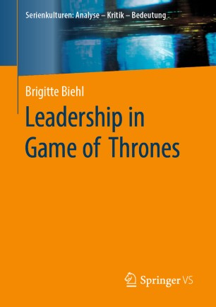 Leadership in Game of Thrones | SpringerLink