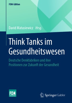 Think Tanks Im Gesundheitswesen Springerlink