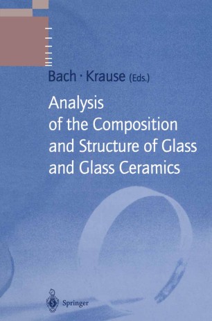 Analysis Of The Composition And Structure Of Glass And