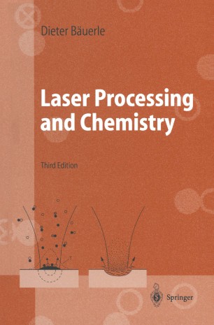 Laser Processing And Chemistry Springerlink