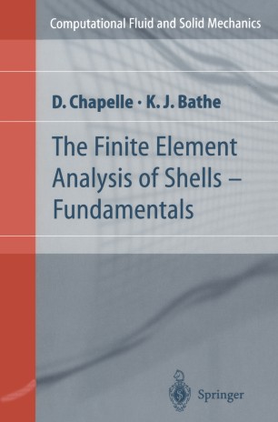 The Finite Element Analysis Of Shells Fundamentals