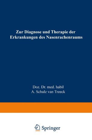 zur diagnose und therapie der erkrankungen des nasenrachenraums
