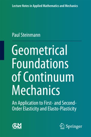 Geometrical Foundations Of Continuum Mechanics Springerlink