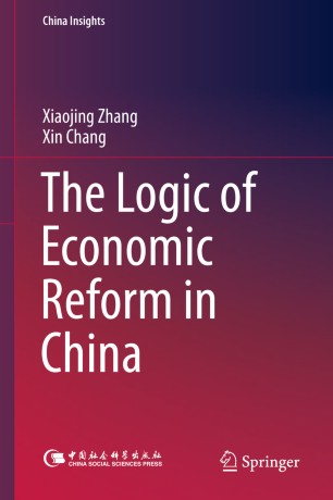 The Logic Of Economic Reform In China Springerlink