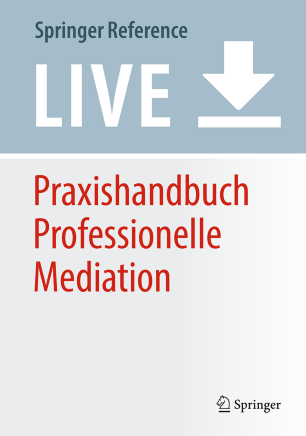 Praxishandbuch Professionelle Mediation Springerlink - 