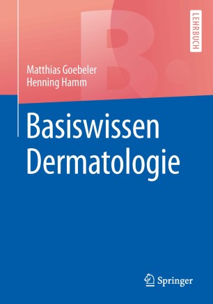 Basiswissen Dermatologie | SpringerLink