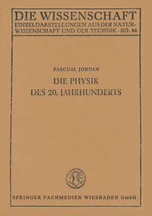 Die Physik Des 20. Jahrhunderts | Springerlink