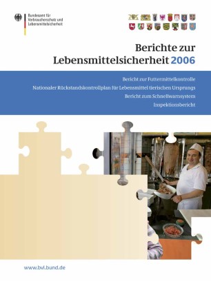 Berichte zur Lebensmittelsicherheit 2006 | SpringerLink
