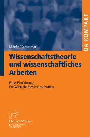 Wissenschaftstheorie Und Wissenschaftliches Arbeiten Springerlink