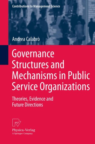 Governance Structures And Mechanisms In Public Service