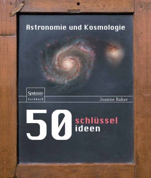 50 Schlusselideen Astronomie Und Kosmologie Springerlink