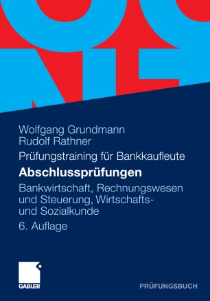 Prufungstraining Fur Bankkaufleute Abschlussprufungen Springerlink