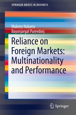 Reliance On Foreign Markets Multinationality And