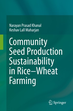 Community Seed Production Sustainability in Rice-Wheat Farming ...