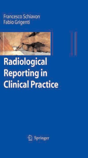 Radiological Reporting In Clinical Practice Springerlink