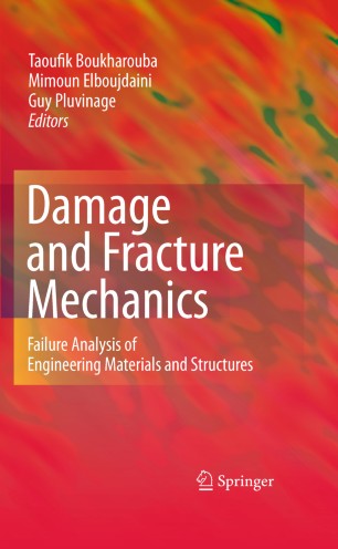 Damage And Fracture Mechanics Springerlink