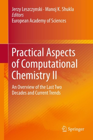 Practical Aspects Of Computational Chemistry Ii 