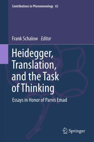 Heidegger Translation And The Task Of Thinking Springerlink