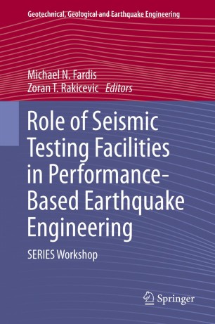 Role of Seismic Testing Facilities in Performance-Based Earthquake  Engineering | SpringerLink