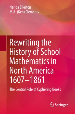 Rewriting The History Of School Mathematics In North