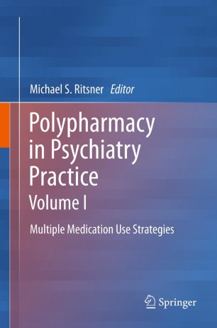 Polypharmacy In Psychiatry Practice Volume I Springerlink