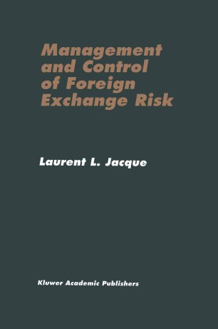 Management And Control Of Foreign Exchange Risk Springerlink - 
