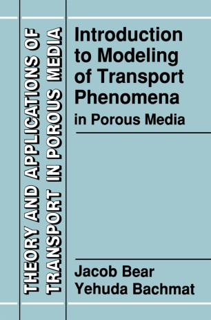 Introduction To Modeling Of Transport Phenomena In Porous