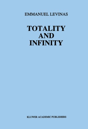 Totality And Infinity Springerlink