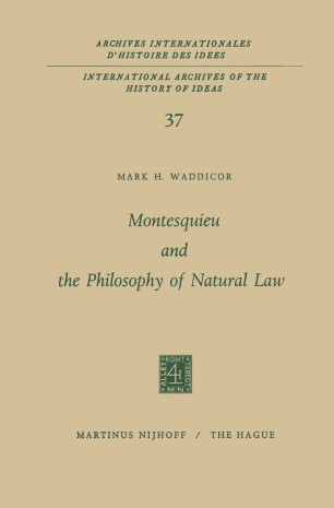 Montesquieu and the Philosophy Natural Law | SpringerLink