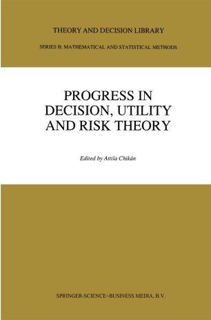 utility decision theory risk progress book
