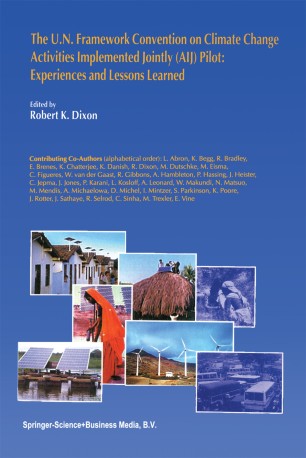 The U N Framework Convention On Climate Change Activities Implemented Jointly Aij Pilot Experiences And Lessons Learned Springerlink