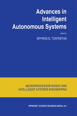 洋書 Ingramcontent Advances in Intelligent Autonomous Systems