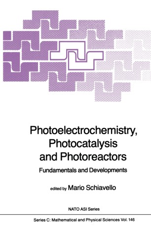 Photoelectrochemistry Photocatalysis And Photoreactors - 