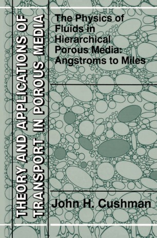 The Physics Of Fluids In Hierarchical Porous Media