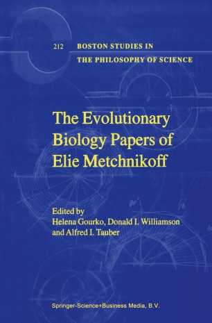 The Evolutionary Biology Papers Of Elie Metchnikoff