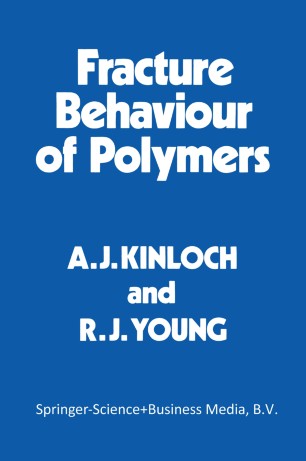 Manhattan fællesskab tidevand Fracture Behaviour of Polymers | SpringerLink