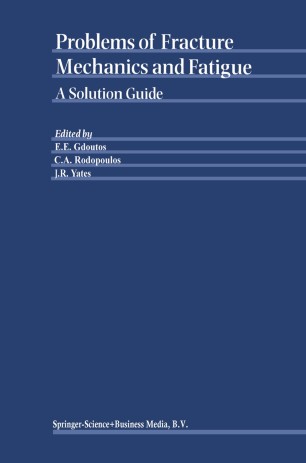 Problems Of Fracture Mechanics And Fatigue Springerlink
