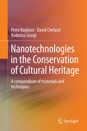 Nanotechnologies In The Conservation Of Cultural Heritage
