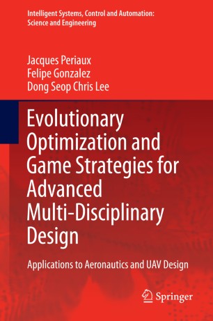 Evolutionary Optimization And Game Strategies For Advanced
