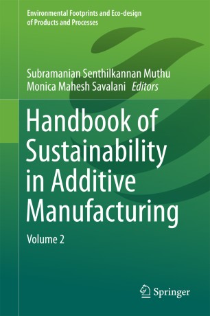 Handbook Of Sustainability In Additive Manufacturing