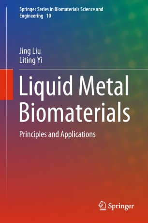 Liquid Metal Biomaterials Springerlink