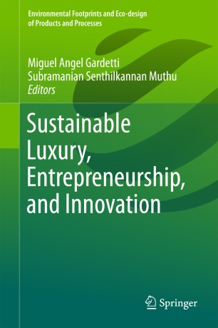 Sustainable Luxury Entrepreneurship And Innovation