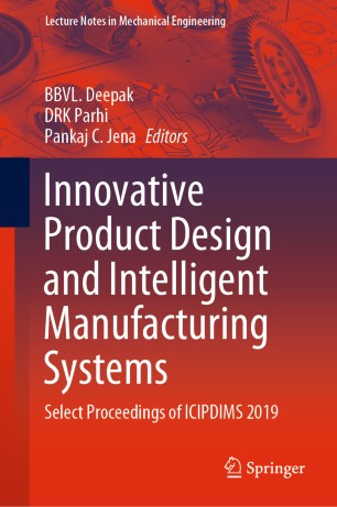 Innovative Product Design And Intelligent Manufacturing Systems Springerlink