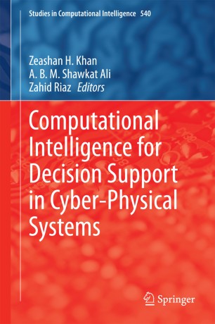 Computational Intelligence For Decision Support In Cyber