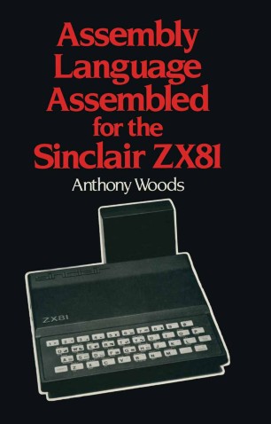 Assembly Language Assembled for the Sinclair ZX81-finelybook