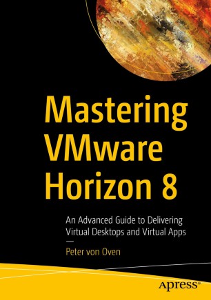 Front cover of Mastering VMware Horizon 8