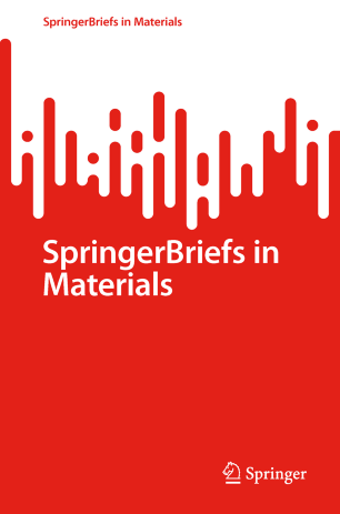 Springerbriefs In Materials Springerlink