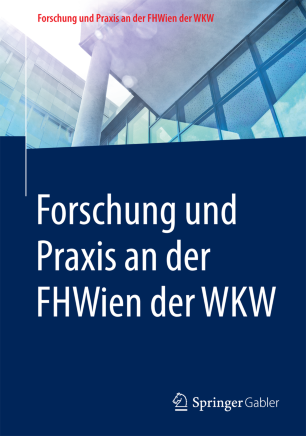 Forschung Und Praxis An Der Fhwien Der Wkw Springerlink