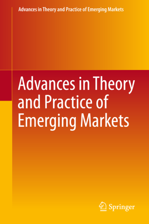 Advances In Theory And Practice Of Emerging Markets