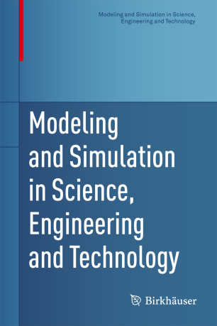 Modeling And Simulation In Science Engineering And